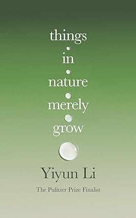 Things In Nature Merely Grow
