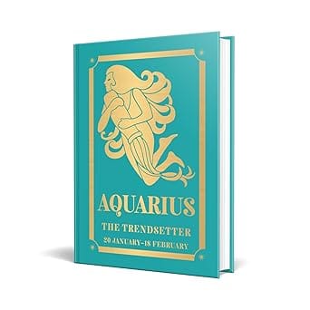 Aquarius The Trendsetter