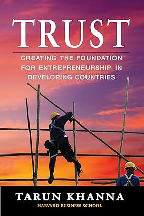 Trust Creating The Foundation For Entrepreneurship In Developing Countries