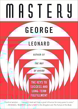 Mastery The Key To Success & Long Term