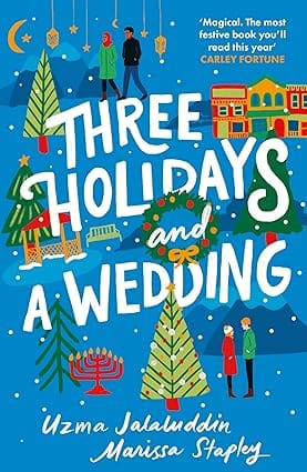Three Holidays And A Wedding