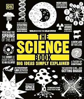 The Science Book Big Ideas Simply Explained (dk Big Ideas)
