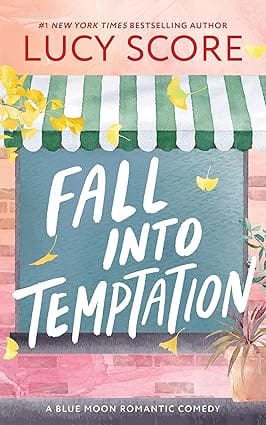 Fall Into Temptation (blue Moon, Book 2)