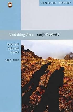 Vanishing Acts New And Selected Poems, 1985-2005