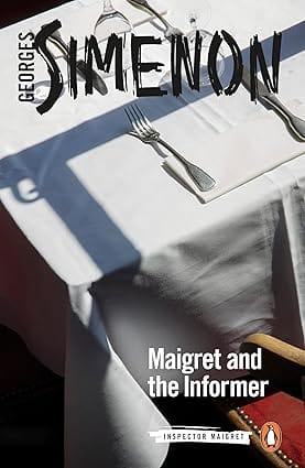 Maigret And The Informer Inspector Maigret #74