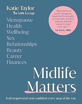 Midlife Matters Feel Empowered And Confident Every Step Of The Way