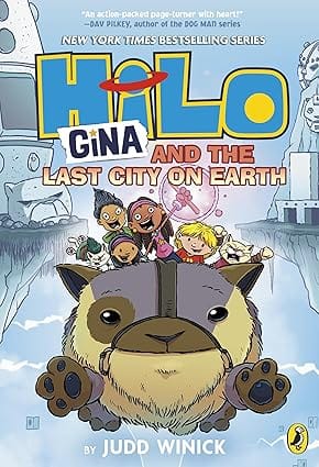 Hilo Gina And The Last City On Earth