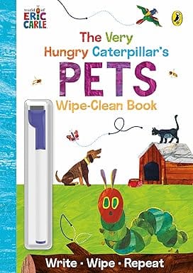 The Very Hungry Caterpillars Pets Wipe-clean Board Book