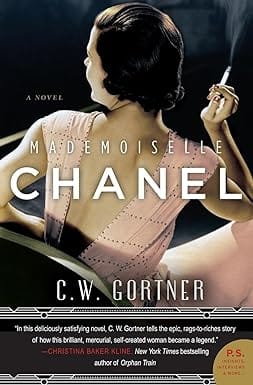 Mademoiselle Chanel A Novel