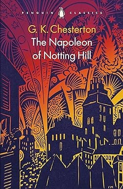 The Napoleon Of Notting Hill