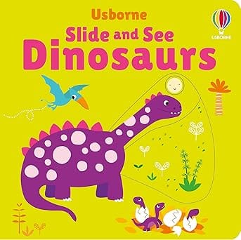 Slide And See Dinosaurs