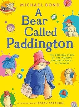 A Bear Called Paddington (colour Edition)