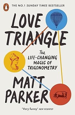 Love Triangle The Life-changing Magic Of Trigonometry