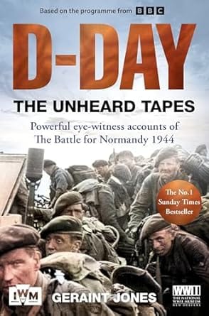 D-day The Unheard Tapes