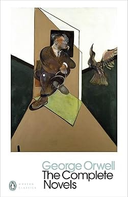 The Complete Novels Of George Orwell