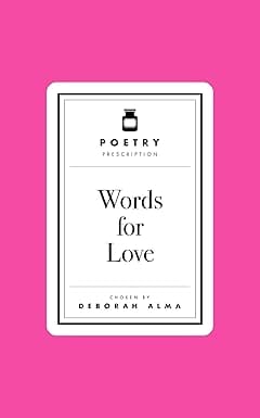Poetry Pharmacy Words For Love
