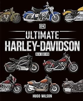 Ultimate Harley Davidson (dk Definitive Transport Guides)