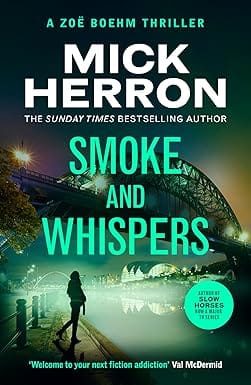 Smoke And Whispers