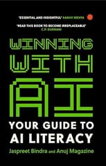 Winning With Ai Your Guide To Ai Literacy