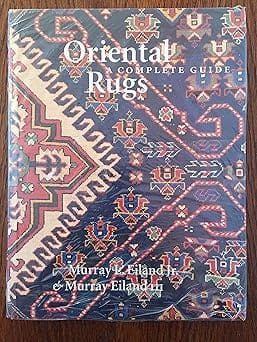 Oriental Carpets A Complete Guide The Classic Reference