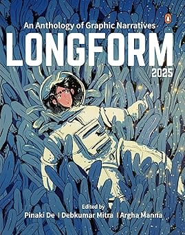 Longform 2025: An Anthology of Graphic Narratives