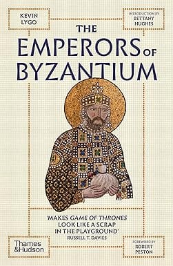 The Emperors Of Byzantium