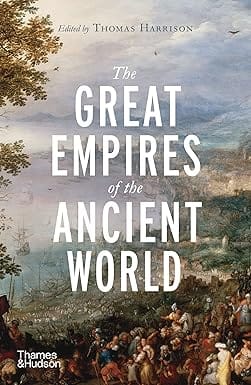 Great Empires Of The Ancient World