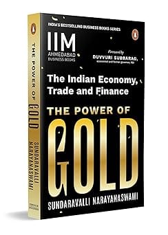 The Power Of Gold The Indian Economy, Trade And Finance