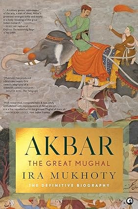 Akbar The Great Mughal