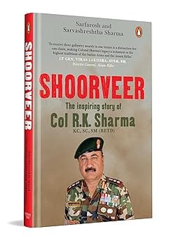 Shoorveer The Story Of The Hat-trick Fauji Col R.k. Sharma