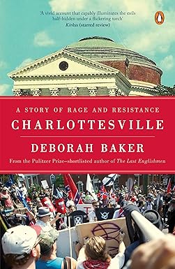 Charlottesville A Story Of Rage And Resistance