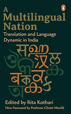 A Multilingual Nation Translation And Language Dynamic In India