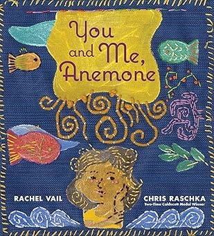 You And Me, Anemone A Story About Friendship And Personal Space