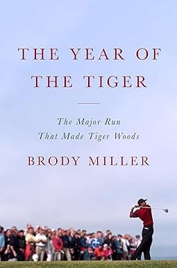 The Year Of The Tiger The Major Run That Made Tiger Woods