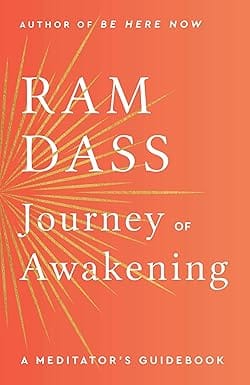 Journey Of Awakening A Meditators Guidebook