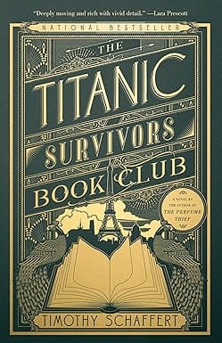 The Titanic Survivors Book Club A Novel
