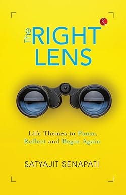 The Right Lens Life Themes To Pause, Reflect And Begin Again