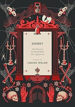 Ghost 100 Stories To Read With The Lights On