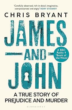 James And John A True Story Of Prejudice And Murder