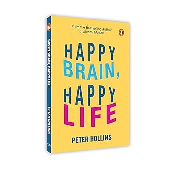 Happy Brain, Happy Life