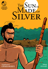 The Sun is Made of Silver #1