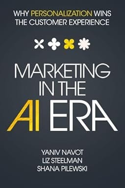 Marketing In The Ai Era Why Personalization Wins The Customer Experience