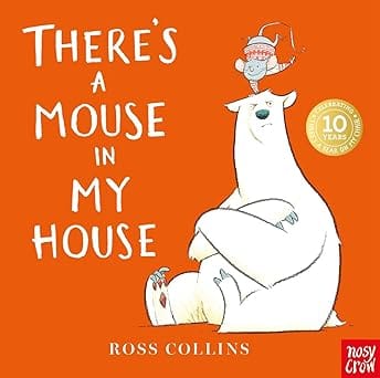 Theres A Mouse In My House