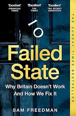 Failed State Why Nothing Works And How We Fix It