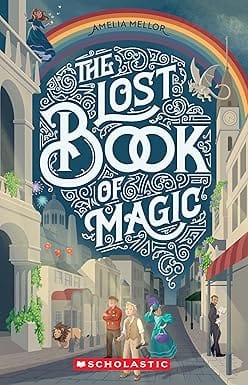 The Lost Book Of Magic