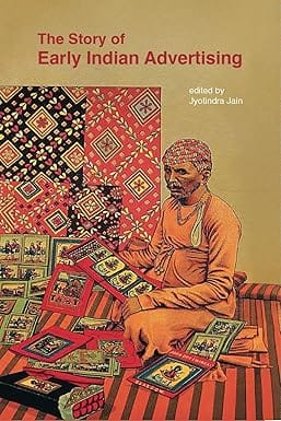 The Story Of Early Indian Advertising