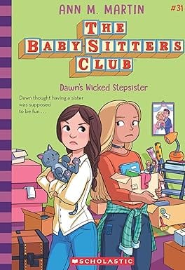 The Baby-sitters Club #31 Dawns Wicked Stepsister (netflix Edition)