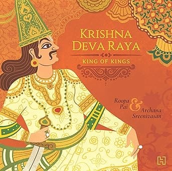 Krishna Deva Raya King Of Kings