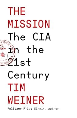 The Mission The Cia In The 21st Century