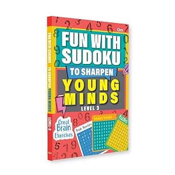 Fun With Sudoku To Sharpen Young Minds - Level -3